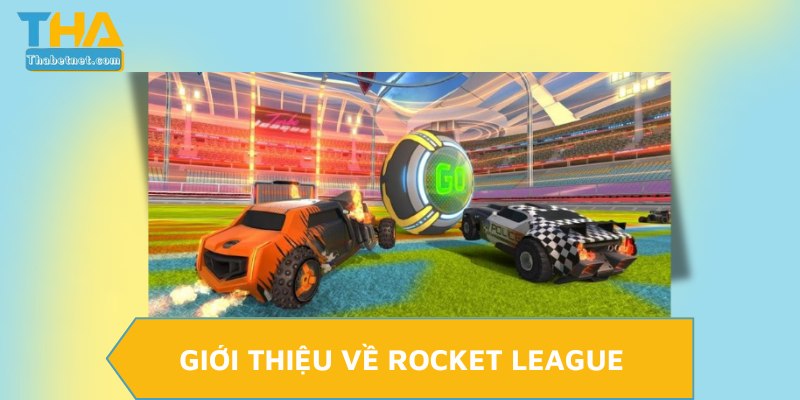 Giới thiệu về Rocket League