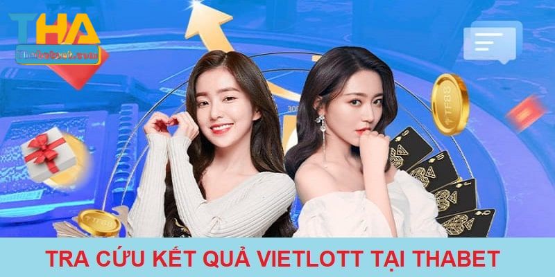 Hệ thống trang chủ THABET cũng hỗ trợ xem kết quả xổ số điện toán Vietlott